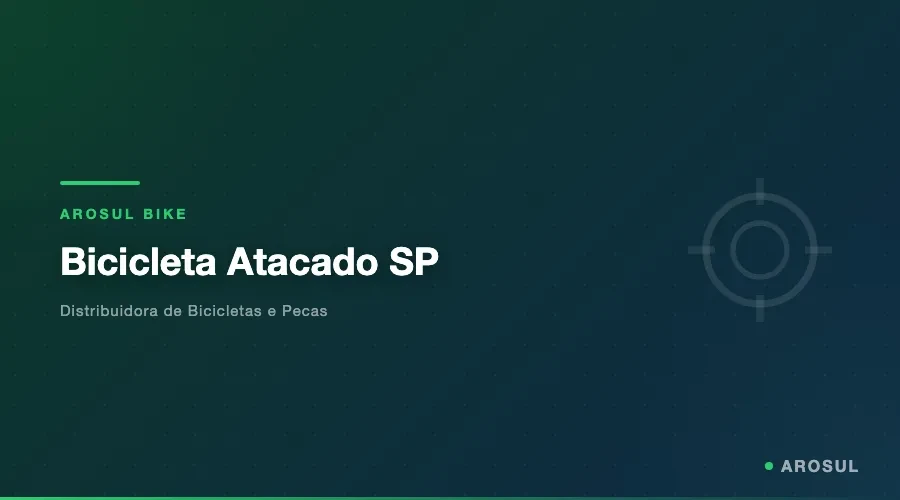 Bicicleta Atacado SP -- Arosul Bike - Arosul Bike